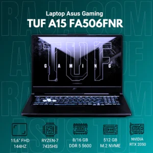 ASUS TUF A15 FA506NFR RYZEN 7 7435HS - RTX2050 4GB RAM 16GB 512GB SSD 15.6FHD 144HZ